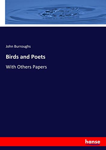 Birds and Poets: With Others Papers