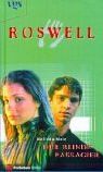 Roswell, Der blinde Passagier