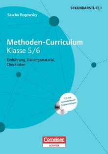 Methoden Curriculum Klasse 5/6: Einführung, Trainingsmaterial, Checklisten. Buch mit Kopiervorlagen auf CD-ROM