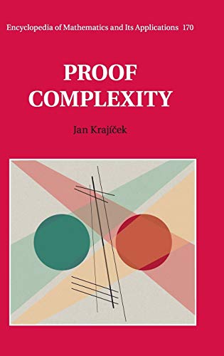 Proof Complexity (Encyclopedia of Mathematics and its Applications, Band 170)