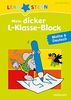 Mein dicker 1.-Klasse-Block Mathe & Deutsch: Viele bunte Übungen mit Lösungsteil (LERNSTERN)