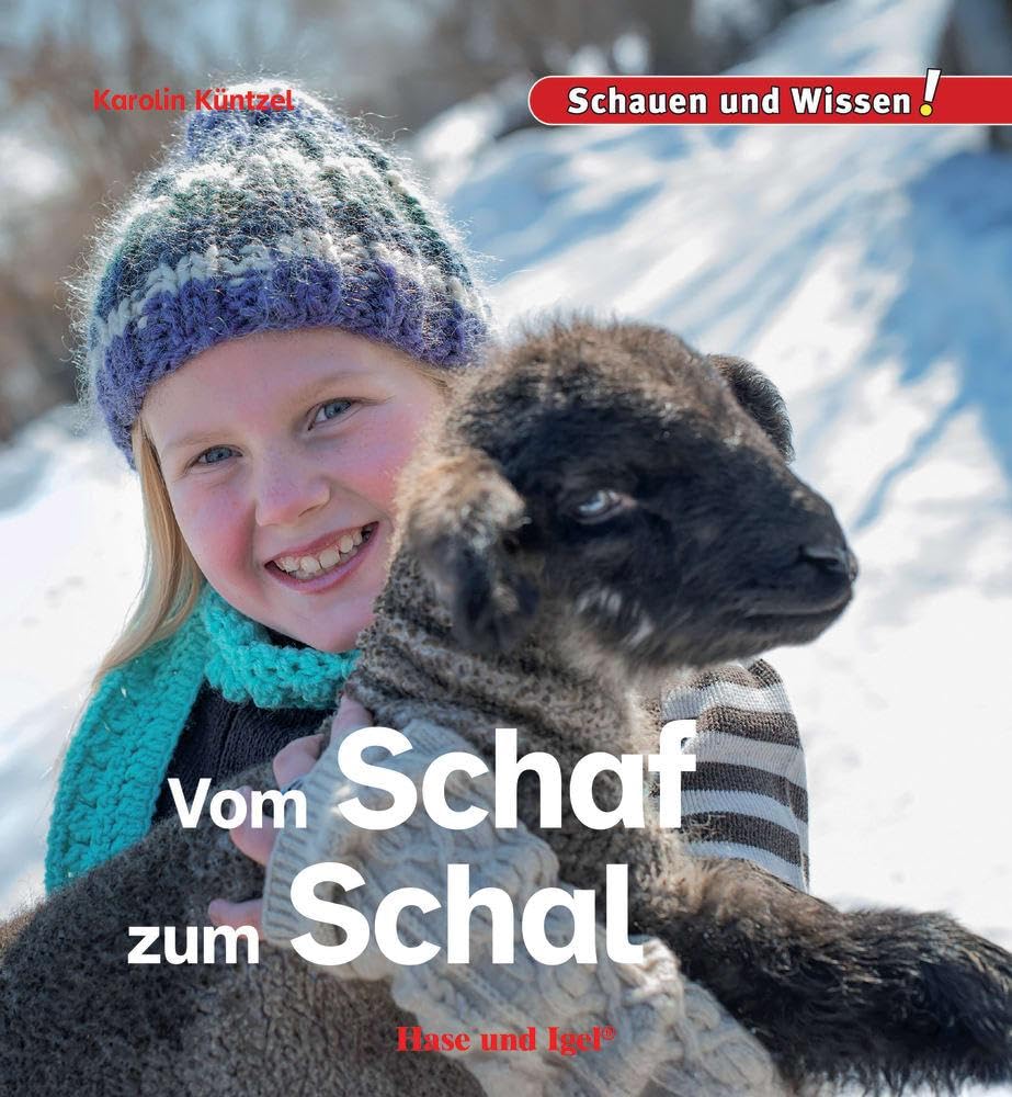 Vom Schaf zum Schal: Schauen und Wissen!