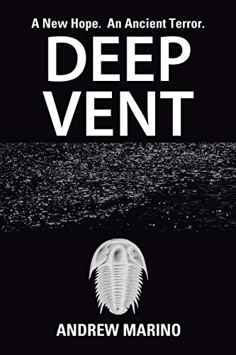 DEEP VENT: A New Hope. An Ancient Terror.