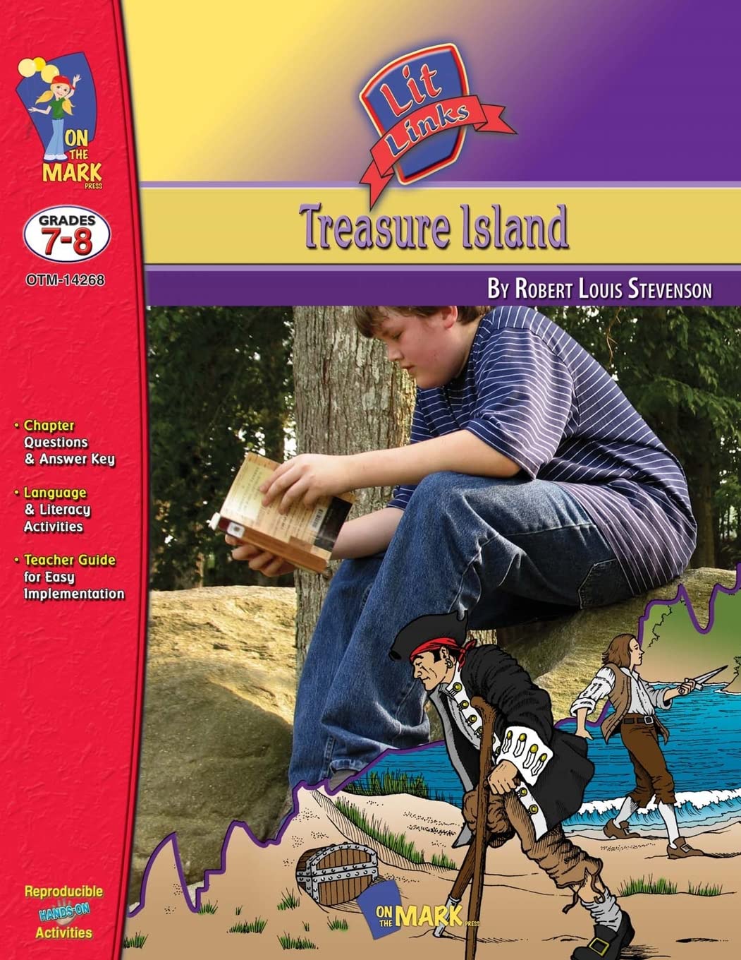 Treasure Island, by Robert Louis Stevenson Lit Link Grades 7-8 (Lit Links)