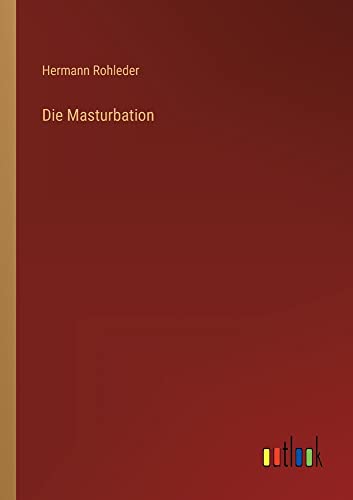 Die Masturbation