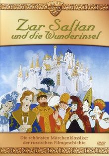 Zar Saltan und die Wunderinsel