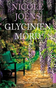 Glycinienmord von Nicole Joens | Buch | gebraucht – sehr gut