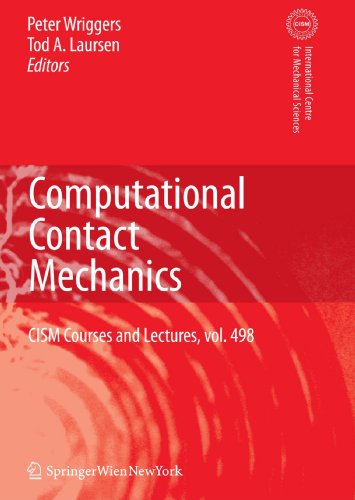 Computational Contact Mechanics (CISM International Centre for Mechanical Sciences)