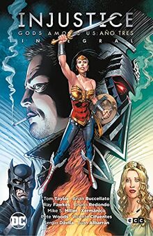Injustice: Año tres (Integral) (2a edición)