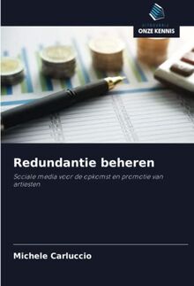 Redundantie beheren Sociale media voor de opkomst en promotie van