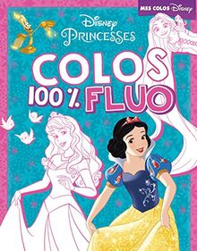 Princesses : colos 100% fluo