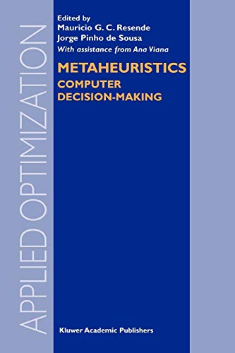 Metaheuristics: Computer Decision-Making (Applied Optimization, 86, Band 86)