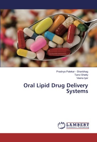 Oral Lipid Drug Delivery Systems