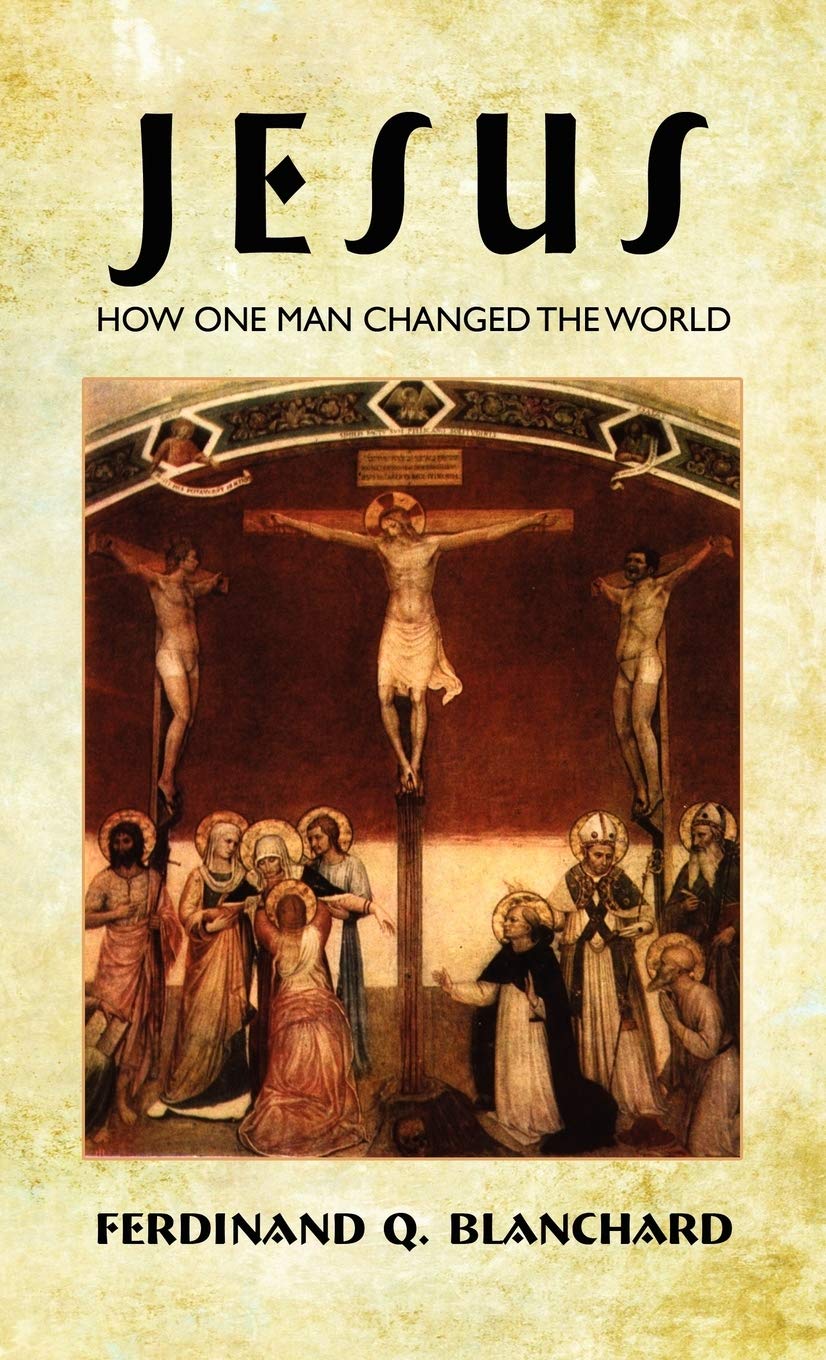 Jesus: How One Man Changed the World