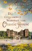Die vergessenen Stimmen von Chastle House: Roman