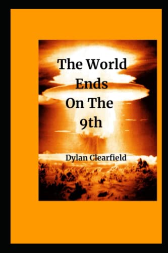 The World Ends On The 9th: Calculating when WWIII will begin