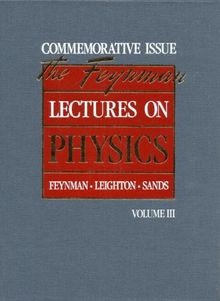 The Feynman Lectures on Physics: Commemorative Issue, Volume 3: Quantum Mechanics: 003