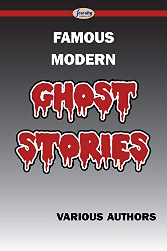 Famous Modern Ghost Stories