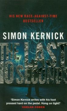 The Last 10 Seconds by Simon Kernick | Book | condition good