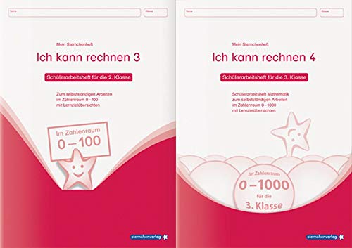 Ich kann rechnen 3&4 - 2 Schülerarbeitshefte für die 3. Klasse: Meine Sternchenhefte Mathematik für das selbstständige Arbeiten im Zahlenraum 0-100 ... Lernzielübersichten im Set zum Vorteilspreis