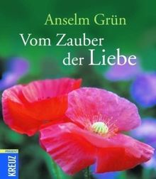 Vom Zauber der Liebe