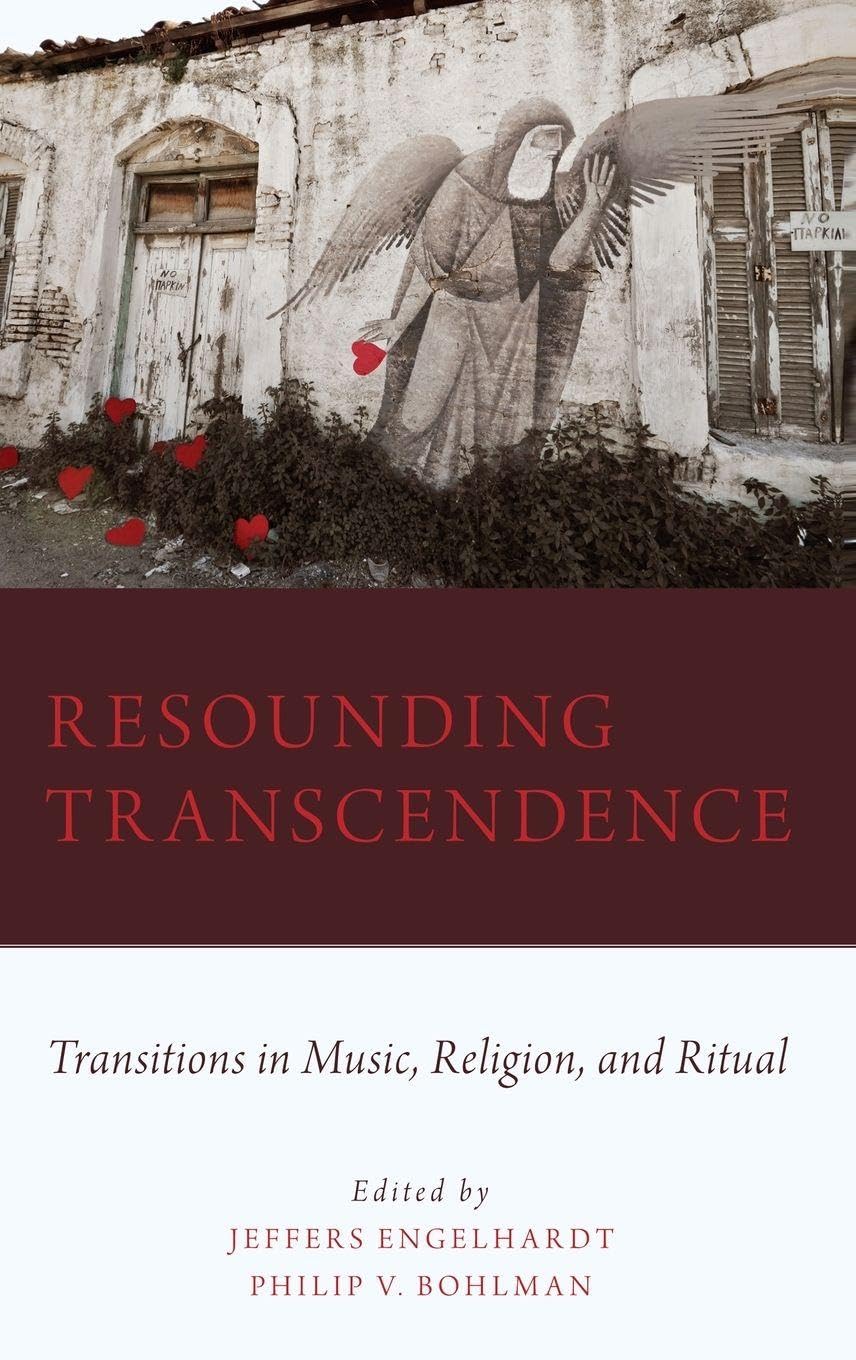 Resounding Transcendence: Transitions in Music, Religion, and Ritual