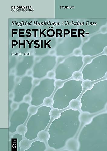Festkörperphysik (De Gruyter Studium)