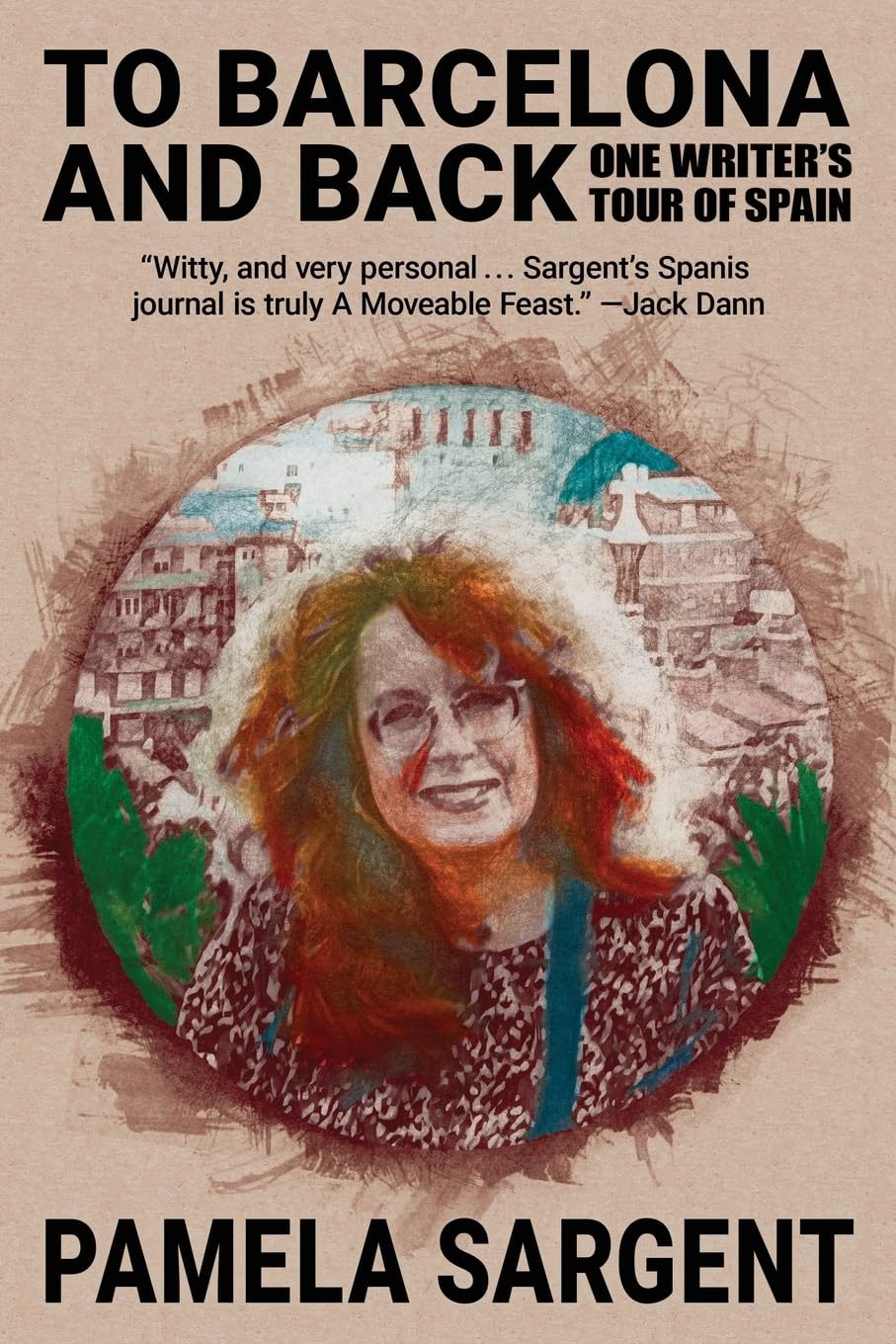 To Barcelona and Back: One Writer’s Tour of Spain