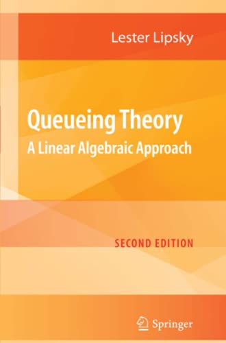 Queueing Theory: A Linear Algebraic Approach
