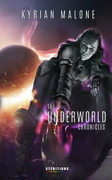 The Underworld Chronicles - Tome 8