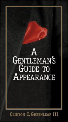 A Gentleman's Guide to Appearance