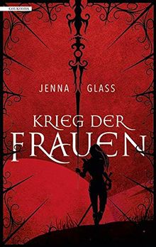 Krieg der Frauen (Seven Wells, Band 1)