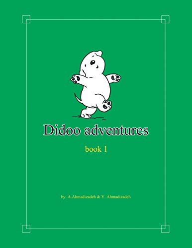 Didoo Adventures: Book 1
