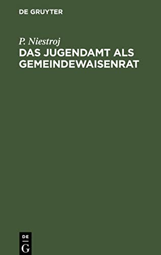 Das Jugendamt als Gemeindewaisenrat