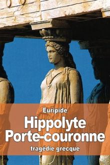 Hippolyte Porte-couronne