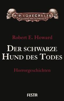 Der schwarze Hund des Todes: Horrorgeschichten