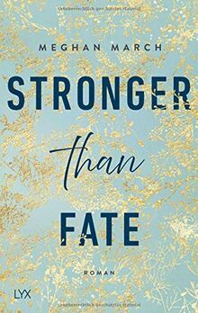 Stronger than Fate (Richer-than-Sin-Reihe, Band 3)