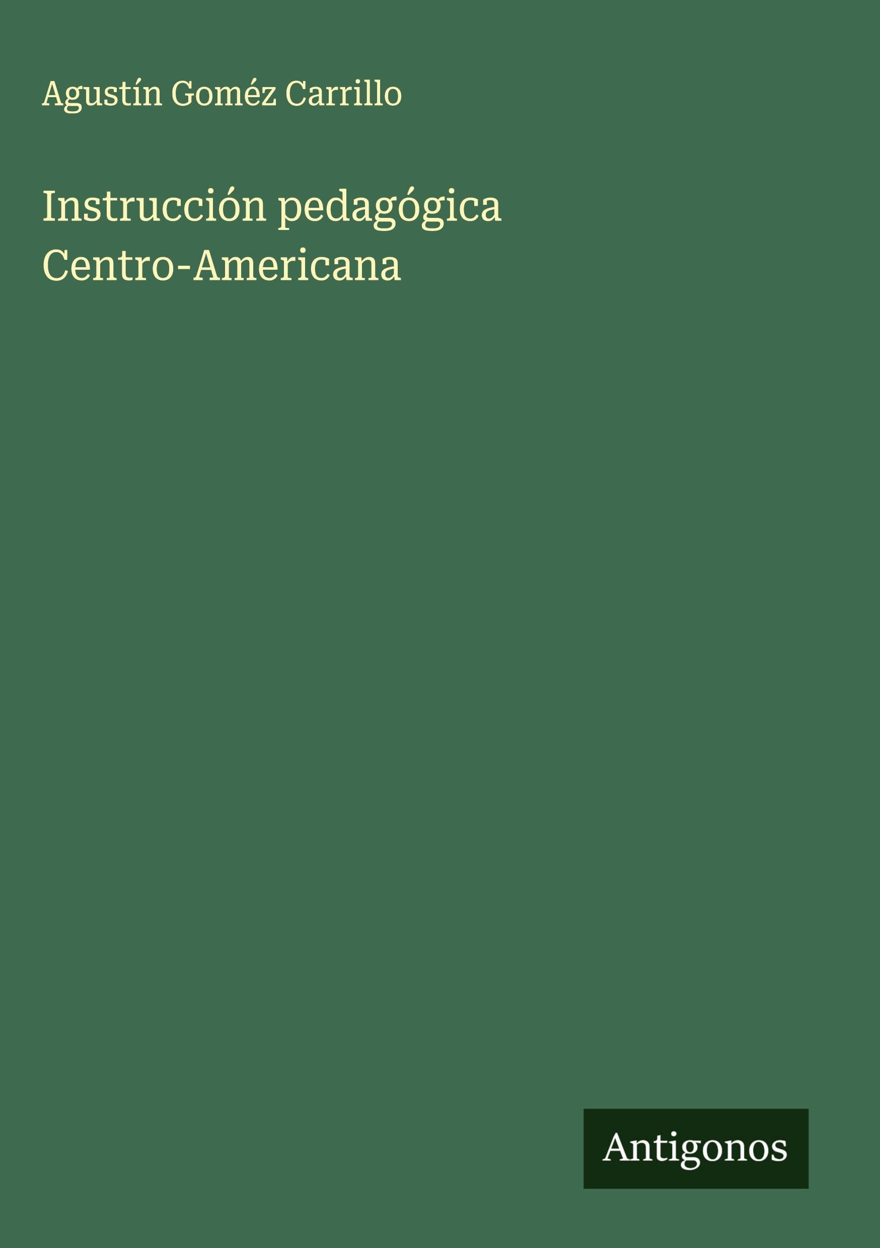 Instrucción pedagógica Centro-Americana