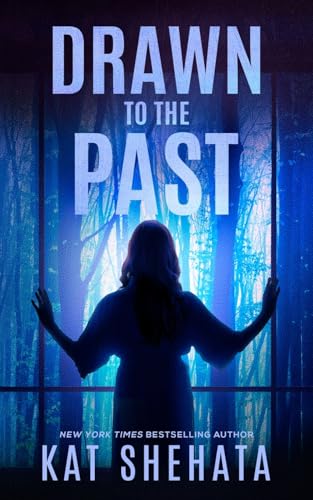 Drawn to the Past (Evelyn Sinclair Psychic Mystery Romance, Band 3)