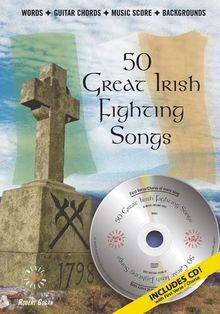 50 Great Irish Fighting Songs