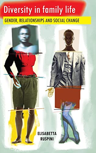 Diversity in family life: Gender, Relationships and Social Change