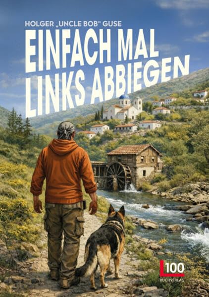 Einfach mal links abbiegen | 5 Jahre Weltreise, unzählige Erlebnisse
