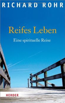 Reifes Leben: Eine spirituelle Reise