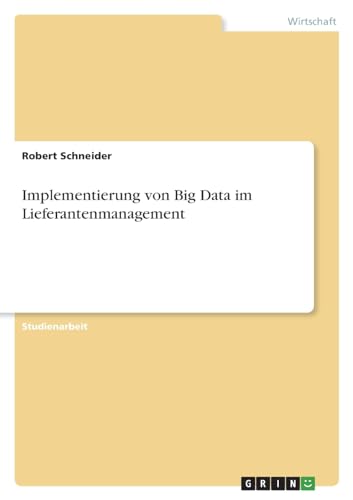 Implementierung von Big Data im Lieferantenmanagement