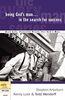 Being God's Man In The Search For Success: Real Life. Powerful Truth. For God's Men (The Every Man Series)