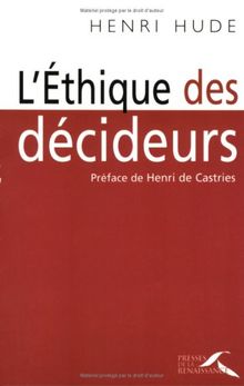 L'éthique des décideurs