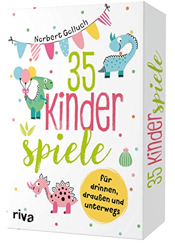 35 Kinderspiele für drinnen draußen und unterwegs (Kinderspiel)