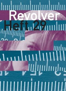 Revolver 29: Die Zeitschrift für Film