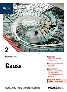 Gauss. Corso di matematica. Per il biennio degli Ist. tecnici. Con e-book. Con espansione online (Vol. 2)