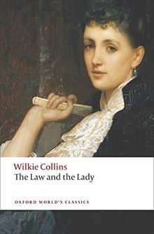 The Law and the Lady (Oxford World’s Classics)